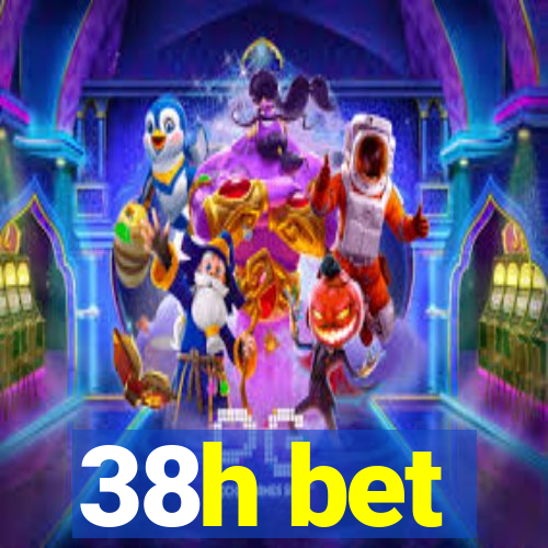 38h bet